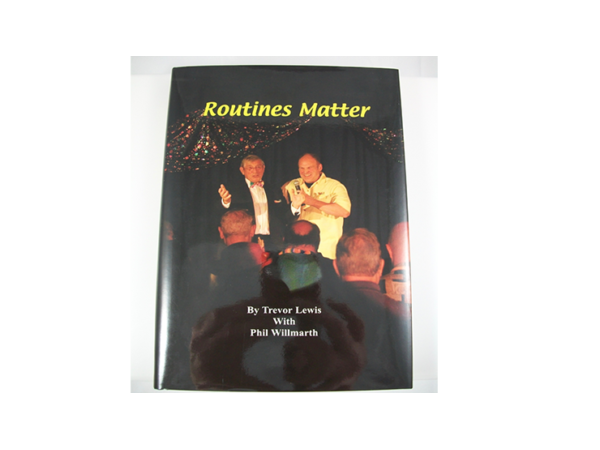 Routines Matter by T. Lewis & P. Willmarth - Book