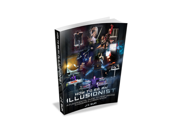 How to Be an Illusionist by JC Sum - Book