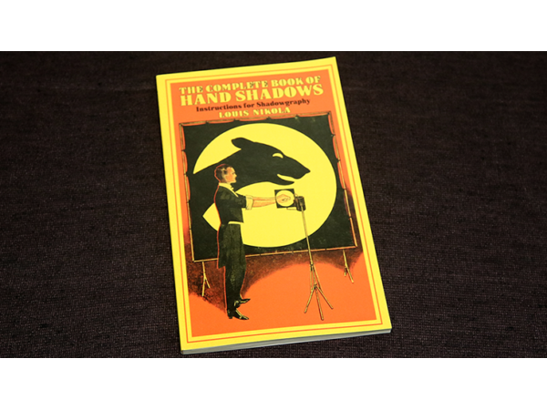 The Complete Book of Hand Shadows by Louis Nikola - Book