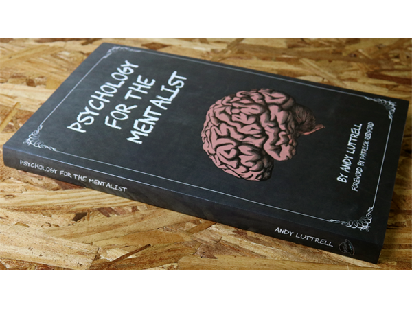 Psychology for the Mentalist by Andy Luttrell - Book