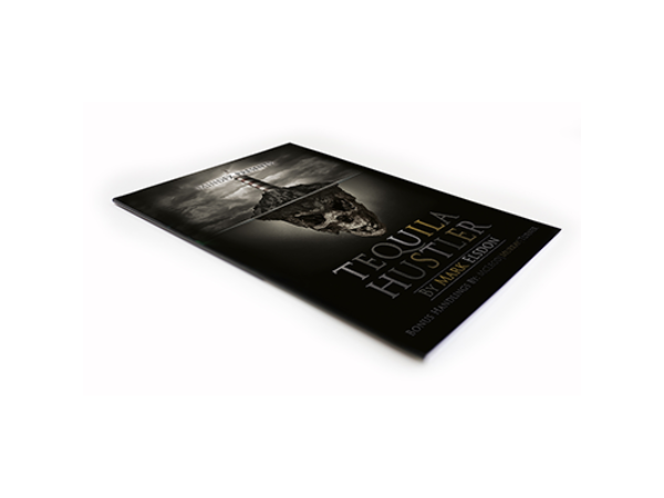 Tequila Hustler by Mark Elsdon, Peter Turner, Colin McLeod and Michael Murray - Book