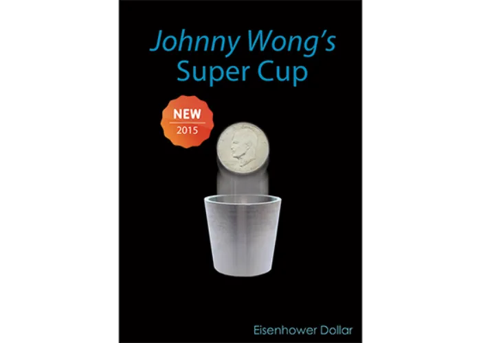 Super Cup (Eisenhower) by Johnny Wong - (1 dvd and 1 cup) Trick