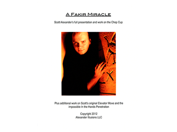 Chop Cup Routine A Fakir Miracle Lecture Notes by Scott Alexander - Book