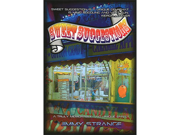 Sweet Suggestions by Jimmy Strange  - Trick