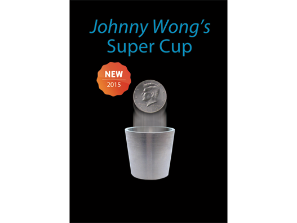 Super Cup ( Half Dollar) by Johnny Wong -(1 dvd and 1 cup) Trick