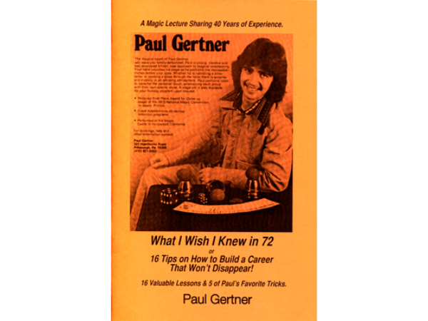 What I Wish I Knew in 72 by Paul Gertner - Book