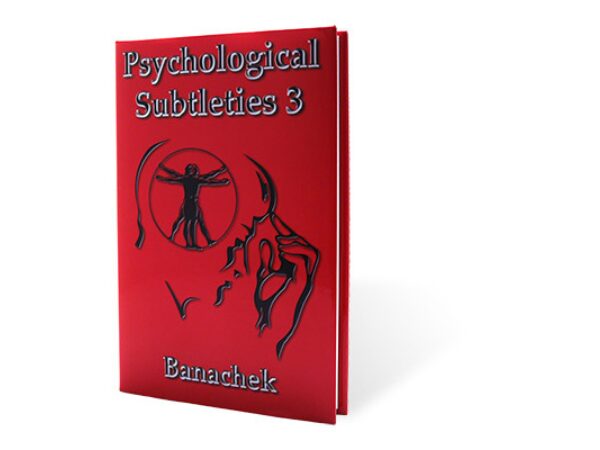 Psychological Subtleties 3 (PS3) by Banachek - Book