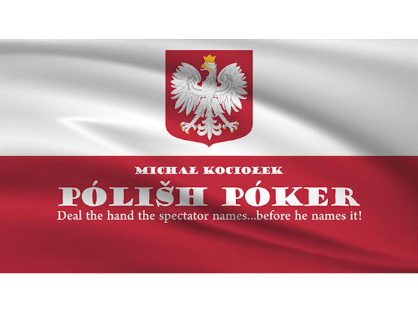Polish Poker (Gimmicks and Online Instructions) by Michal Kociolek