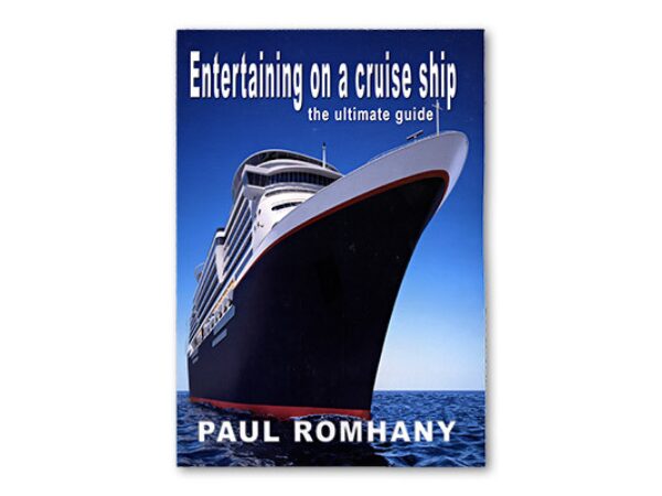 Entertaining on Cruise Ships by Paul Romhany - Book