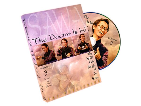 The Doctor Is In - The New Coin Magic of Dr. Sawa Vol 3 - DVD