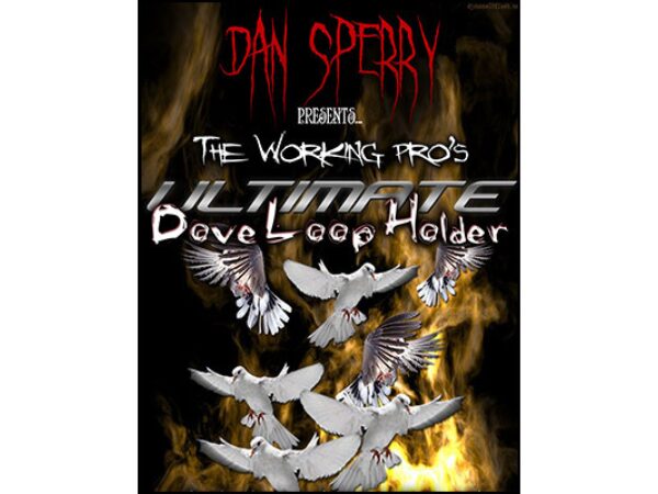 Ultimate Dove Loop Holder by Dan Sperry - Trick