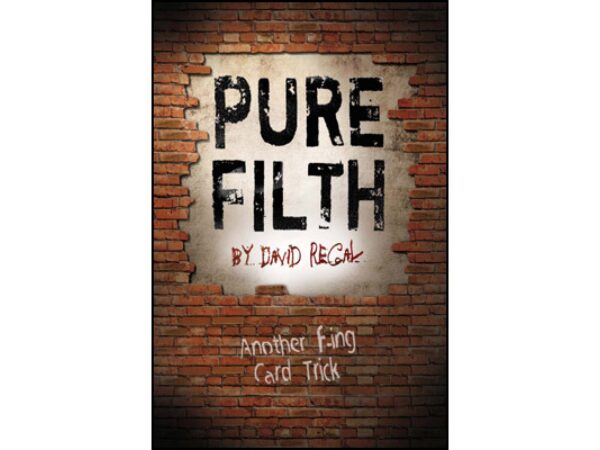 Pure Filth by David Regal - Trick