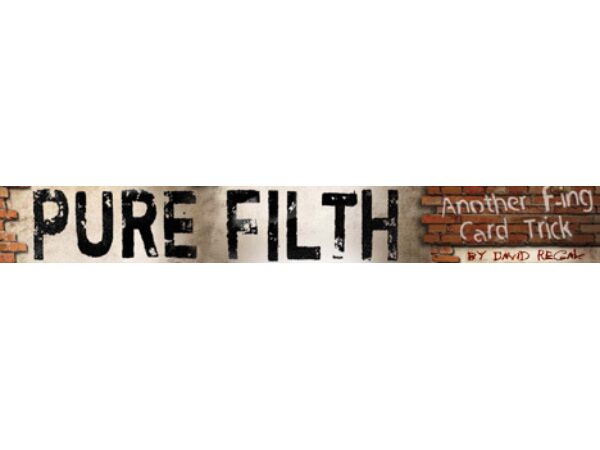 Pure Filth by David Regal - Trick
