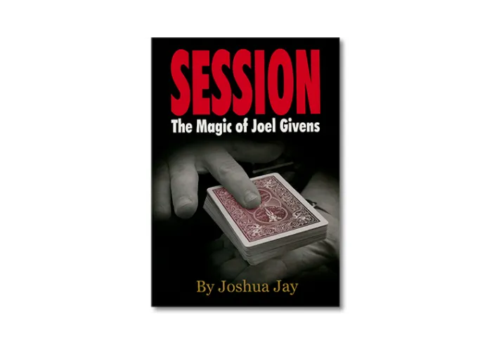 Session (Regular Edition) by Joel Givens and Joshua Jay - Book
