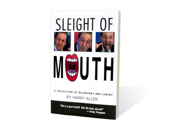 Sleight of Mouth by Harry Allen - Book