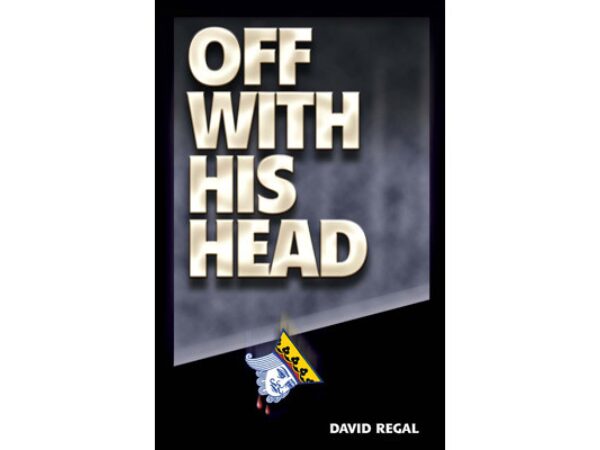 Off With His Head by David Regal - Trick