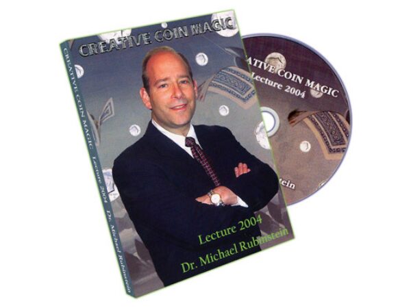 Creative Coin Magic - 2004 Lecture by Dr. Michael Rubinstein - DVD