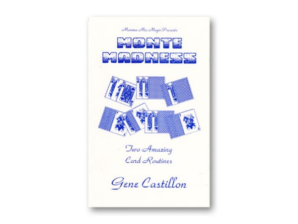 Monte Madness by Gene Castillon - Trick