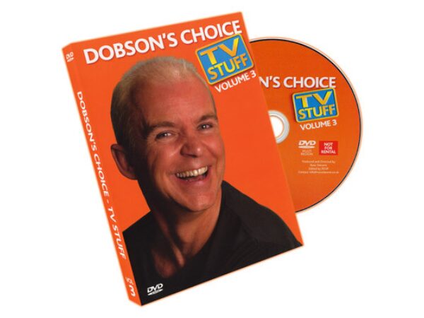 Dobson's Choice TV Stuff Volume 3 by Wayne Dobson - DVD