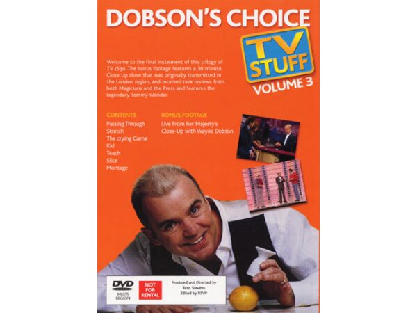 Dobson's Choice TV Stuff Volume 3 by Wayne Dobson - DVD