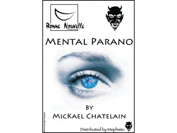 Mental Parano by Mickael Chatelain - Trick