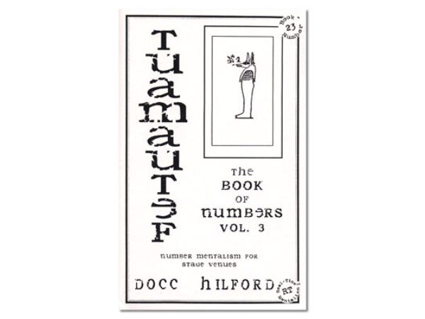 Book Of Numbers Volume Three (Tuamautef) by Docc Hilford - Trick