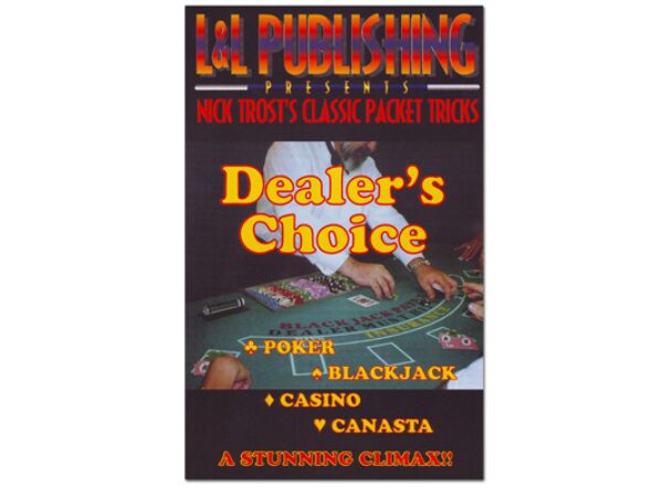 Dealer's Choice L&L Nick Trost trick