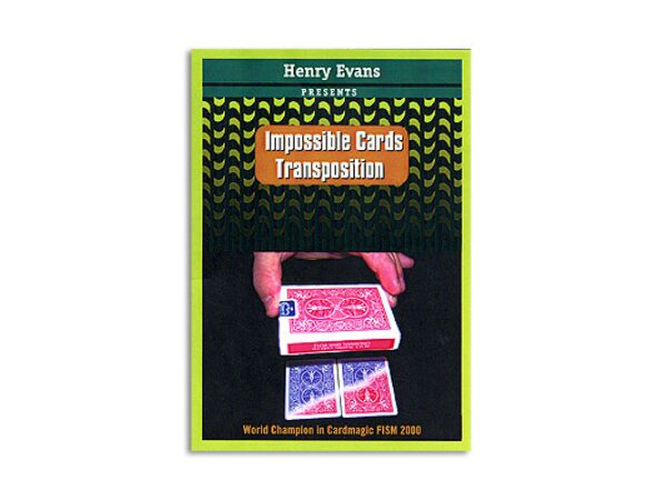 Impossible Card Transposition by Henry Evans - Trick