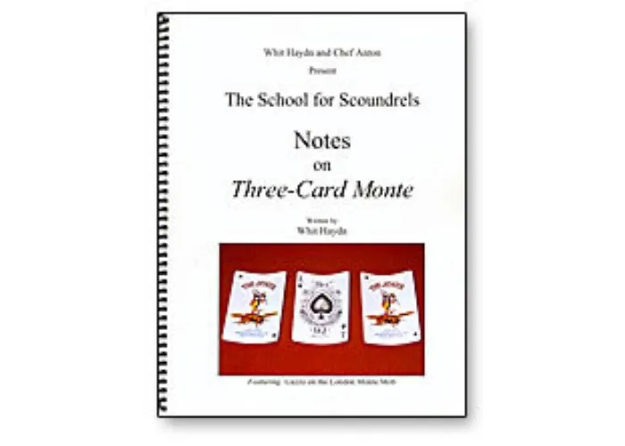 Notes on Three Card Monte Whit Hay