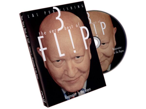 Very Best of Flip Vol 3 (Flip-Ringmaster in the Ropes) by L & L Publishing - DVD