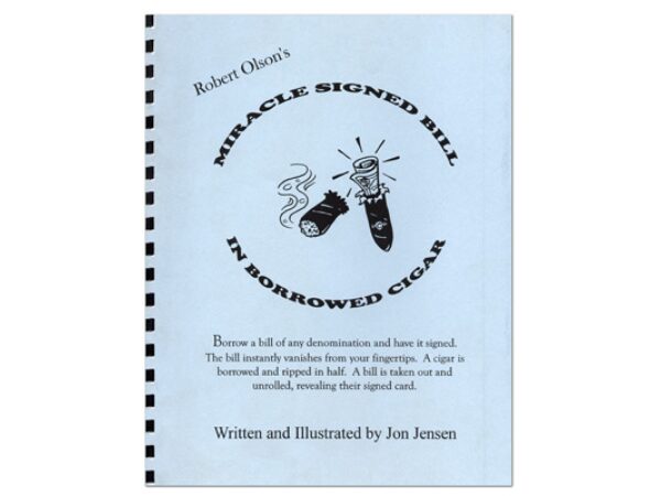 Miracle Signed Bill In A Borrowed Cigar by Robert Olson - Book