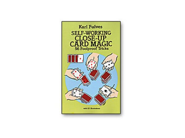 Self Working Close-Up Card Magic by Karl Fulves - Book