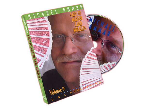 Easy to Master Card Miracles Volume 9 by Michael Ammar - DVD