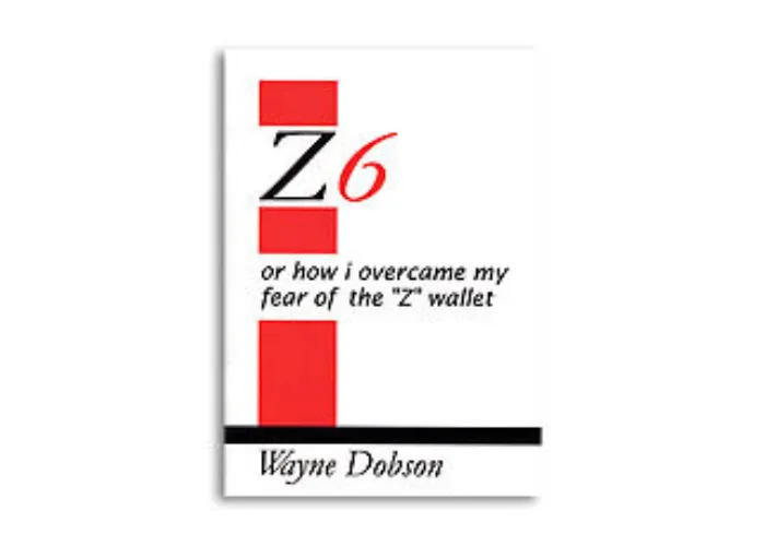 Z-6 Book Only (No Wallet) by Wayne Dobson - Book