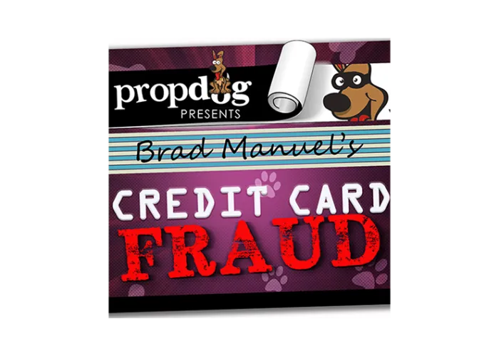 Credit Card Fraud by Brad Manuel and PropDog - Trick