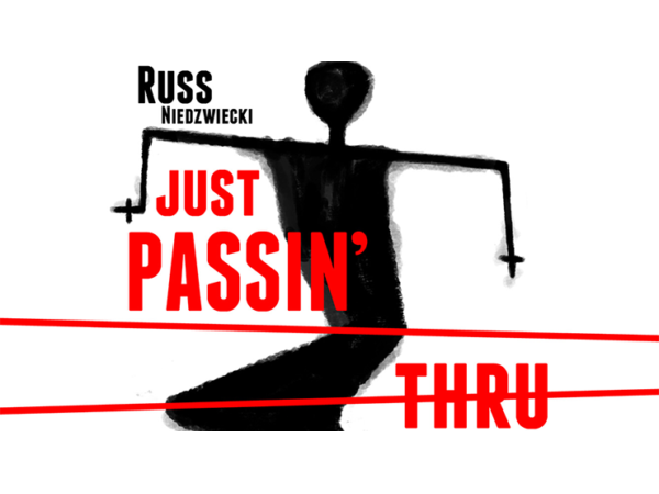 Just Passin' Thru Trick by Russ Niedzwiecki