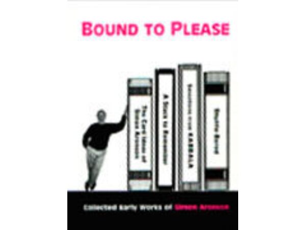 Bound to Please book Simon Aronson