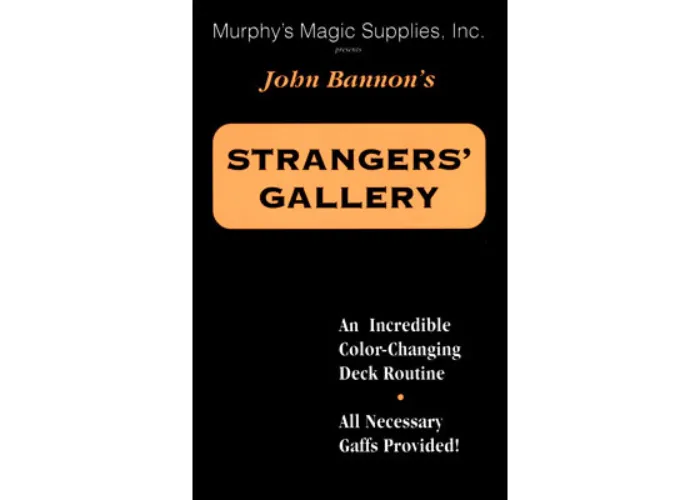Stranger's Gallery by John Bannon - Trick