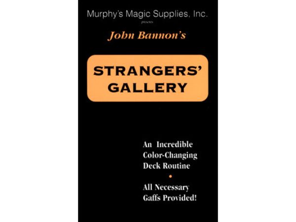 Stranger's Gallery by John Bannon - Trick