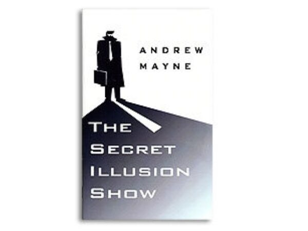 Secret Illusion Show by Andrew Mayne - Book