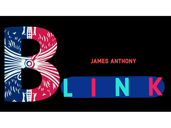 BLINK (Gimmicks and Online Instructions) by James Anthony