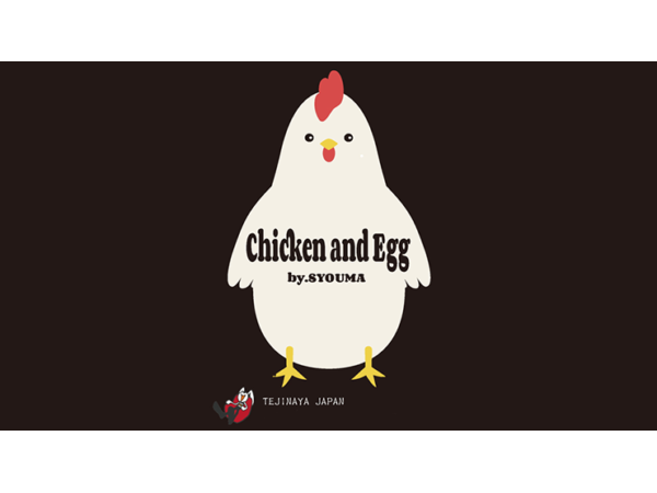 Chicken and Egg by Tejinaya Magic