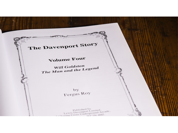 The Davenport Story Volume 4 Will Goldston The Man and the Legend by Fergus Roy - Book