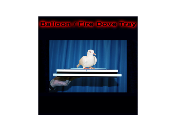 Balloon/Fire Dove Tray by Tora Magic - Trick