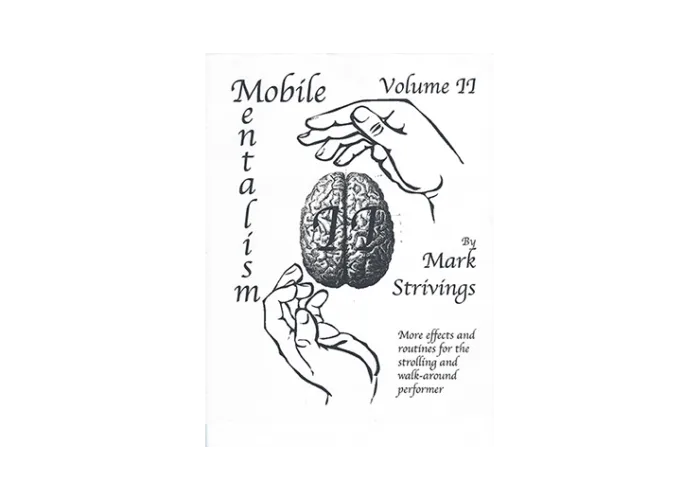 Mobile Mentalism Volume II by Mark Strivings - Book