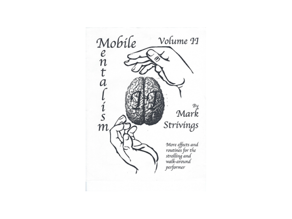 Mobile Mentalism Volume II by Mark Strivings - Book