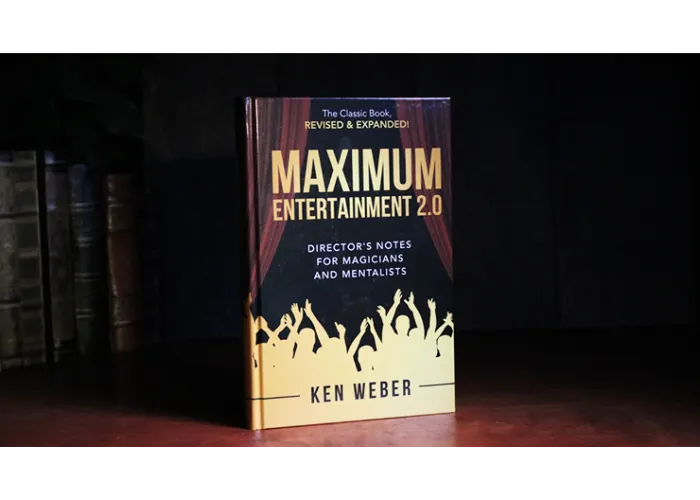 Maximum Entertainment 2.0: Expanded & Revised by Ken Weber - Book