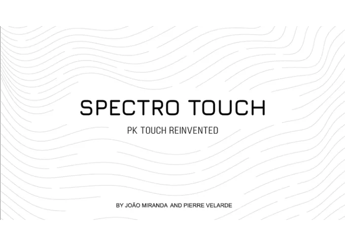 Spectro Touch (Gimmicks and Online Instructions) by João Miranda and Pierre Velarde