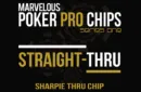 Straight Thru - Sharpie Thru Chip (Gimmicks and Online Instructions) by Matthew Wright – Image 1