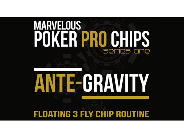 Ante Gravity - Floating 3 Fly Chip Routine (Gimmicks and Online Instructions) by Matthew Wright